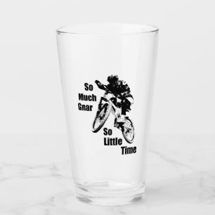 Verre Tant De Gnar Si Peu De Temps Vélo De Montagne