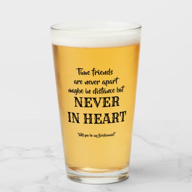Verre Time Friends - Drôle Bridesmaid Proposition (Devant (rempli))