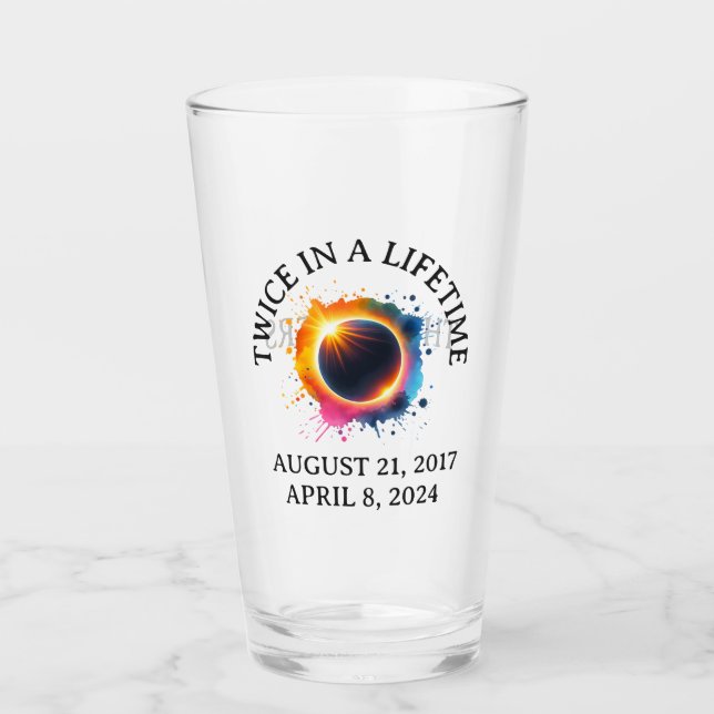 Verre Total Éclipse Solaire 2024 Deux Fois Dans Une Vie (Devant)