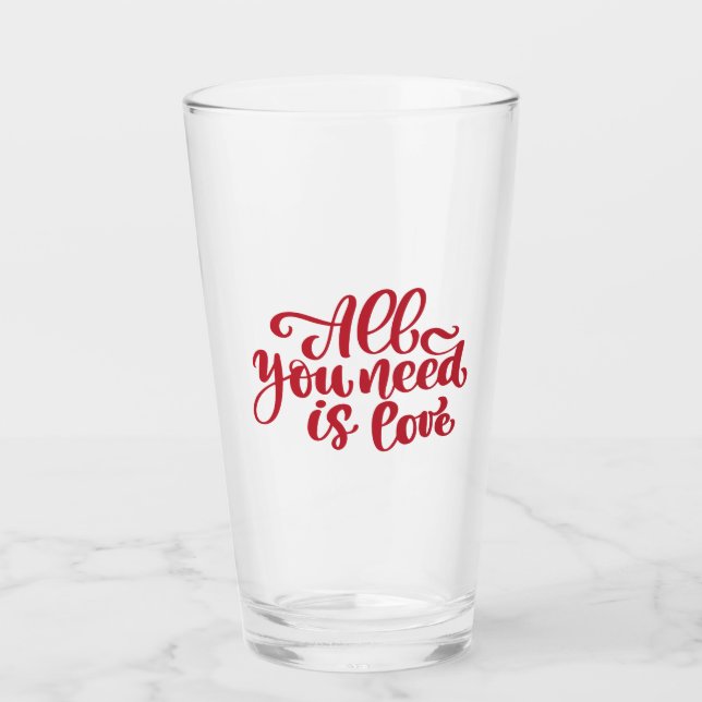 Verre Tout Ce Dont Vous Avez Besoin Est L'Amour (Devant)