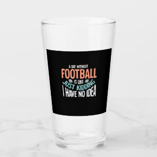 Verre Une Journée Sans Football Aucune Idée
