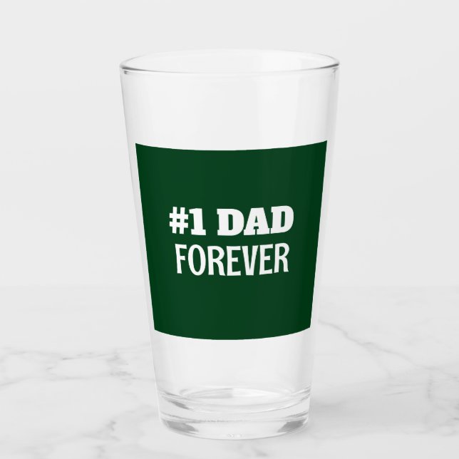 Verre Vert et blanc #1 Papa Forever Fête des pères Cadea (Devant)