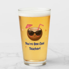 Verre Vous êtes un enseignant Cool - Funny Coconut Glass