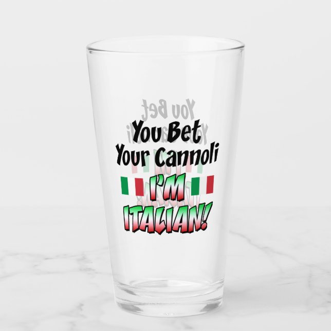 Verre Vous pariez votre Cannoli que je suis italien (Devant)