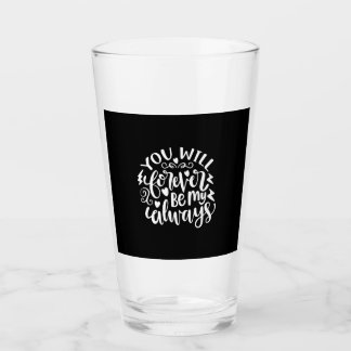 Verre | Vous Serez Toujours Mon