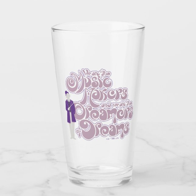 Verre Willy Wonka - Les créateurs de musique, les rêveur (Devant)