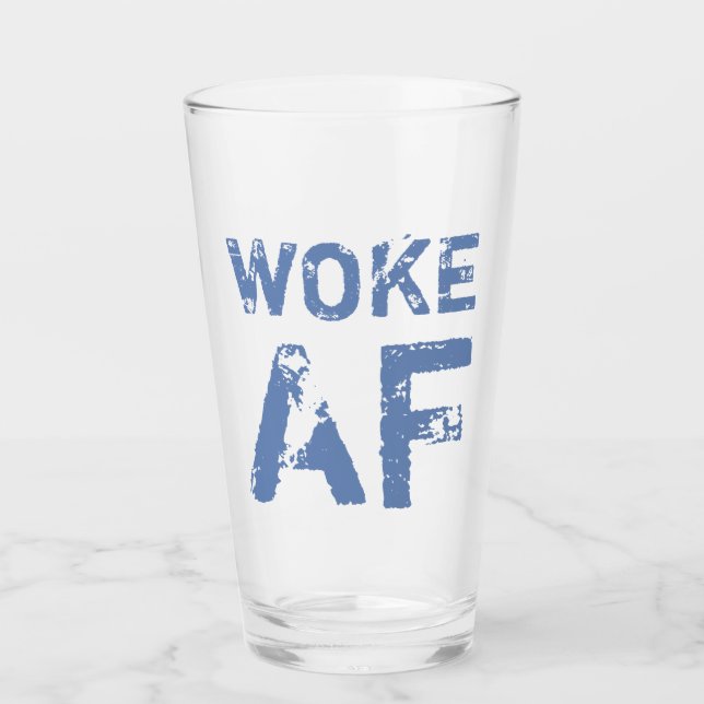Verre Woke AF Progressive Politique (Devant)