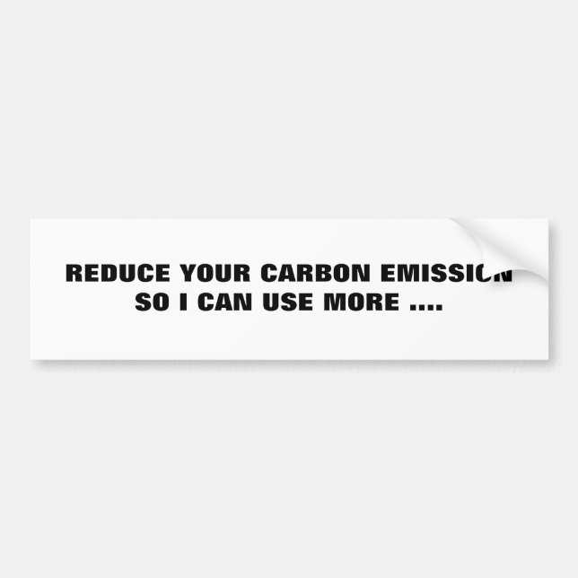 VERRINGERN SIE IHREN KOHLENSTOFF EMISSIONSO, DAS AUTOAUFKLEBER (Vorne)