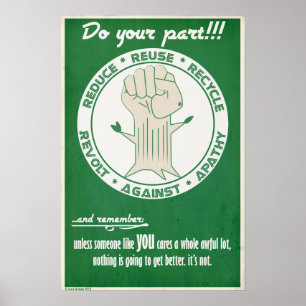 Verringern Sie Wiederverwendung recyceln Poster