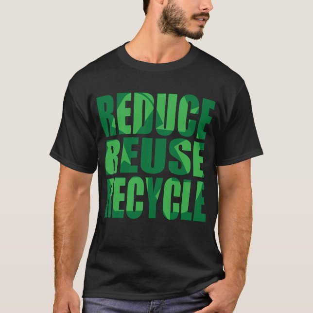 Verringern Sie Wiederverwendung recyceln T-Shirt (Vorderseite)