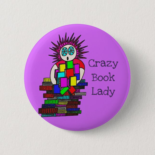 Verrückte Buch-Dame Pin Badge Button (Vorderseite)