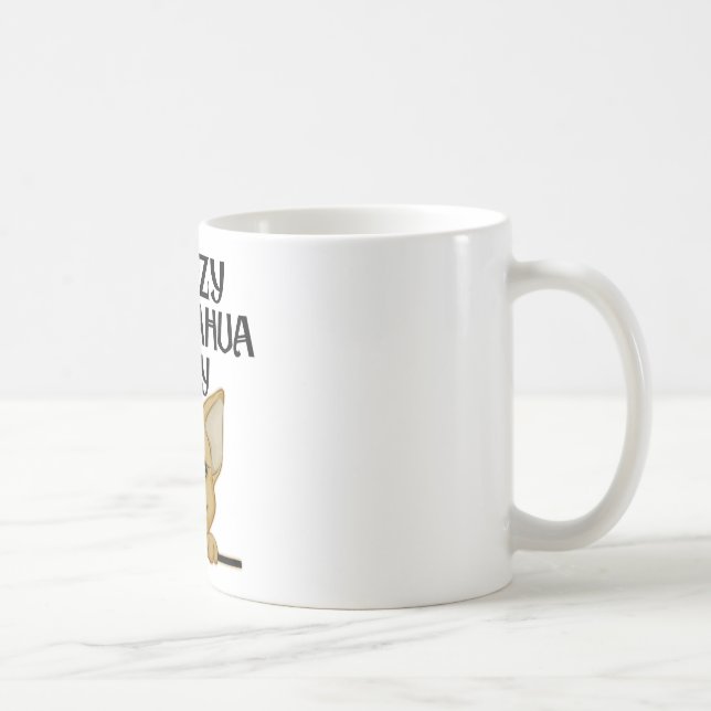 Verrückte Chihuahua-Dame Mug Kaffeetasse (Rechts)