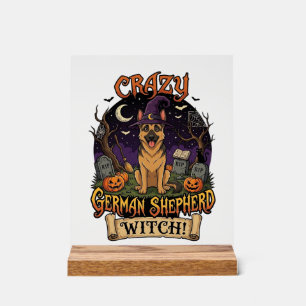 Verrückte Deutsche Schäferhund Hexe Halloween Hund Acrylschild