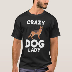 Verrückte Deutsche Schäferhündin Dame Lustiges T-S T-Shirt