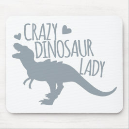 Verrückte Dinosaurier-Dame Mousepad