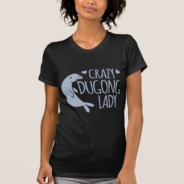 verrückte dugong Dame T-Shirt (Vorderseite)