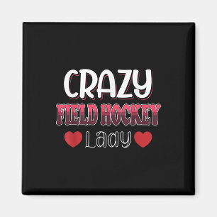 Verrückte Feldhockey-Dame Frauen  Magnet