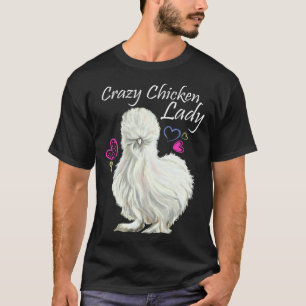 Verrückte Hühnerdame für Mutter der Hühner Silkie T-Shirt