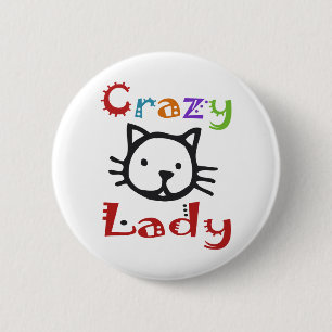 Verrückte Katzen-Dame Button