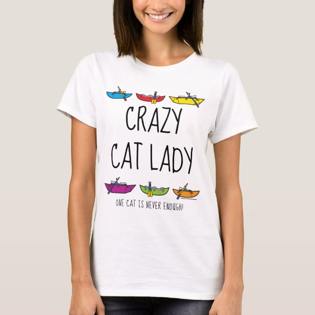 Verrückte Katzen-Dame Cataraft T-Shirt (Vorderseite)