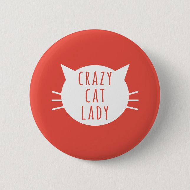 Verrückte Katzen-Dame Funny Button Red (Vorderseite)