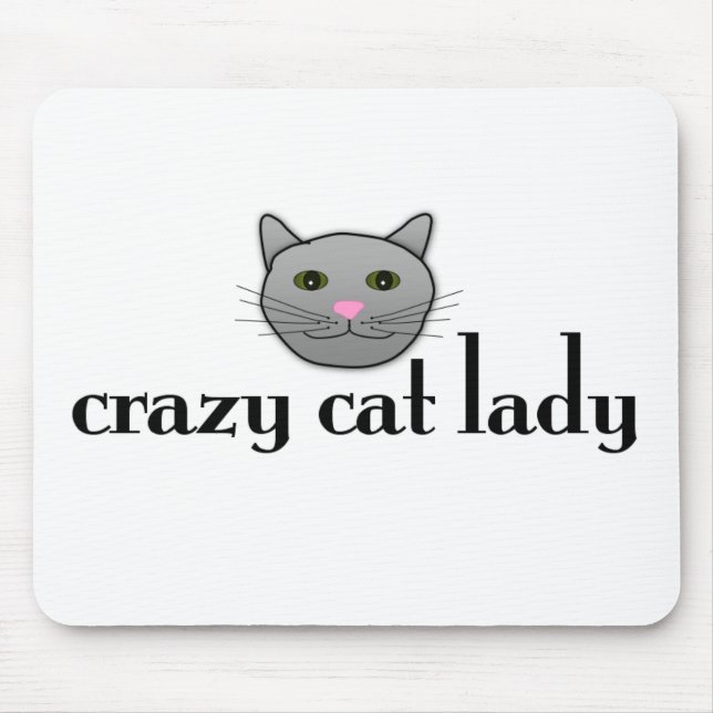 Verrückte Katzen-Dame Mousepad (Vorne)