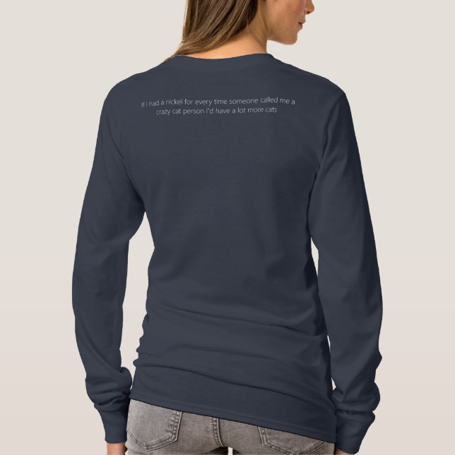 verrückte Katzenfrau mit Liebessymbol T-Shirt (Rückseite)