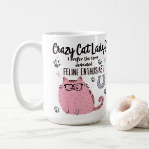 Verrückte Katzenlady? Lustiges Katzenliebhaber-Ges Kaffeetasse