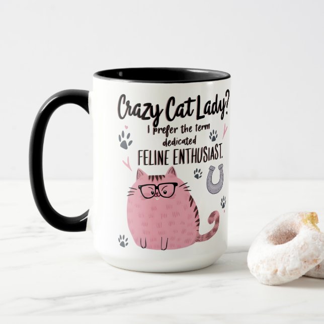 Verrückte Katzenlady? Lustiges Katzenliebhaber-Ges Tasse (Mit Donut)