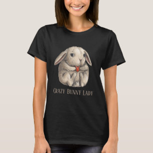verrückte Lady macht Text T-Shirt