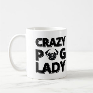 Verrückte Mops-Dame Typography Graphics Mug Kaffeetasse