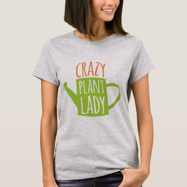 Verrückte Pflanzen-Dame T-Shirt (Vorderseite)
