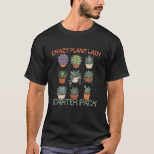 Verrückte Pflanzenlady Starter Pack Sukkulenten Ga T-Shirt
