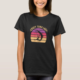 Verrückte Thunfisch-Dame für eine Thunfisch-Dame D T-Shirt