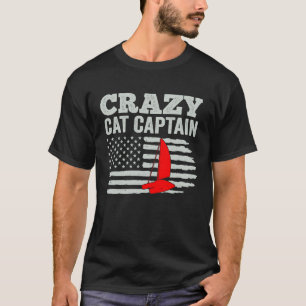 Verrückter Katamaran Kapitän Segelnd Segler  5 T-Shirt
