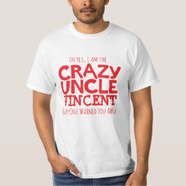 Verrückter Onkel genannt roten typografischen T-Shirt