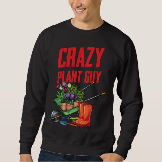 Verrückter Pflanzen-Typ Ehemann Lustiger Spruch Ga Sweatshirt