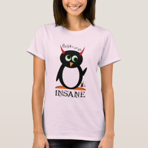 Verrückter schlechter Pinguin T-Shirt