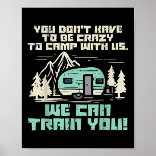 Verrücktes Camp mit uns Lustiger Camping Van Rv Ca Poster