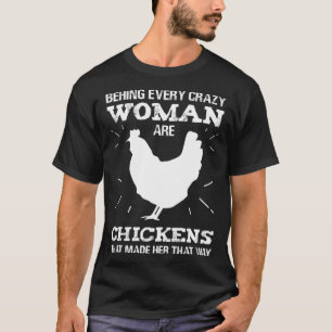 Verrücktes Huhn für Bauern und Bauern Huhn T-Shirt