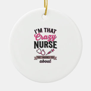 Verrücktes Zitat einer Krankenschwester Vintage-Gr Keramik Ornament