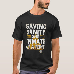 Verrücktheit einen Insassen nach dem anderen rette T-Shirt