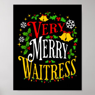 Verry Merry Waitress Weihnachtsserver Paja Poster