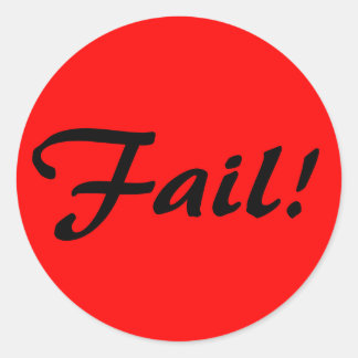 Versag! Runder Aufkleber