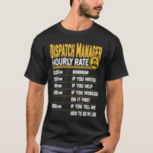 Versand-Manager Stundensatz Dispatcher Versand D T-Shirt