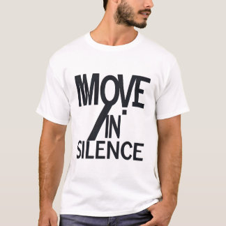 Verschieben in Silence Streetwear T-Shirt