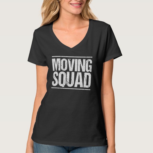 Verschieben von Squad-Möbeln T-Shirt (Vorderseite)