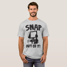 Verschluss aus ihm heraus! T - Shirt