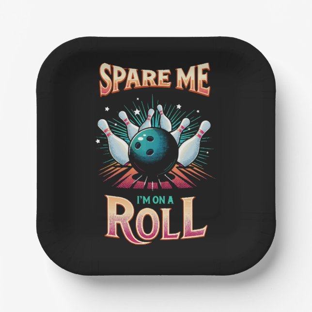 Verschone mich, ich bin auf Erfolgskurs - Bowling Pappteller (Vorderseite)
