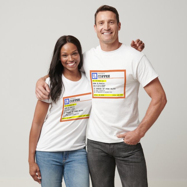 Verschreibung Coffee Medicine Label Personalisiert T-Shirt (Unisex)